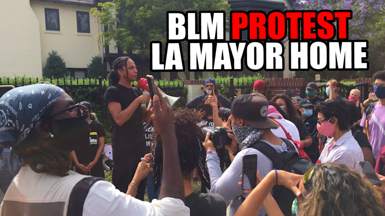 BLM Protests Outside LA Mayor's Home