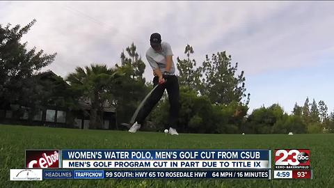 CSUB cuts men's golf & women's water polo programs