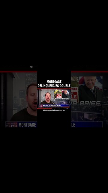 Mortgage delinquencies double