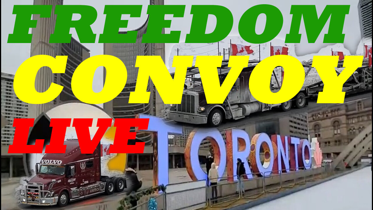 *LIVE TORONTO CANADA *- Freedom Truckers Convoy On 5 Feb 2022.