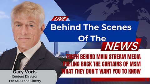 A Behind The Scenes Look Into Main Stream Media | Gary Voris