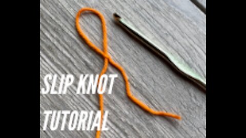 Slip Knot Tutorial