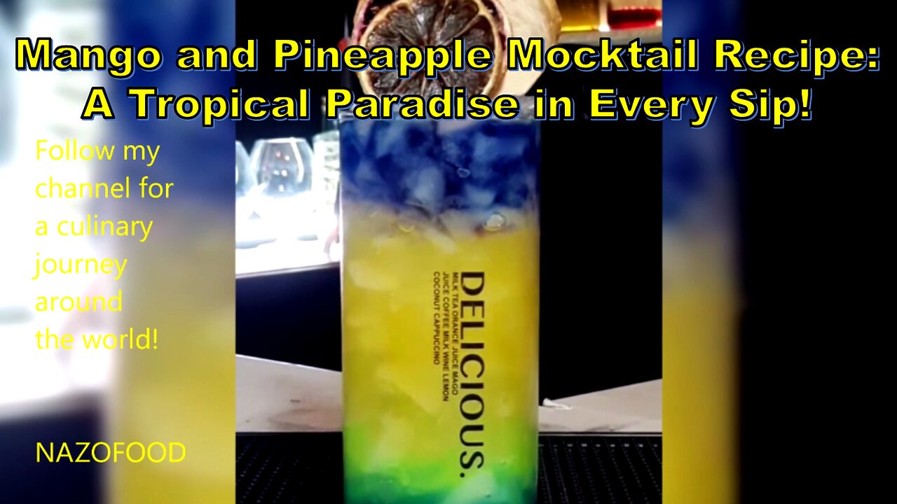 Mango and Pineapple Mocktail Recipe:A Tropical Paradise in Every Sip!#mangomocktail #refreshingdrink