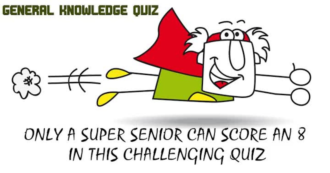 Are you a super smart senior?