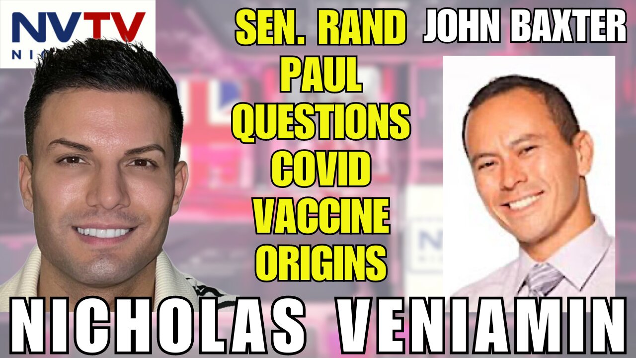 COVID Vaccine Truth Revealed: John Baxter & Nicholas Veniamin