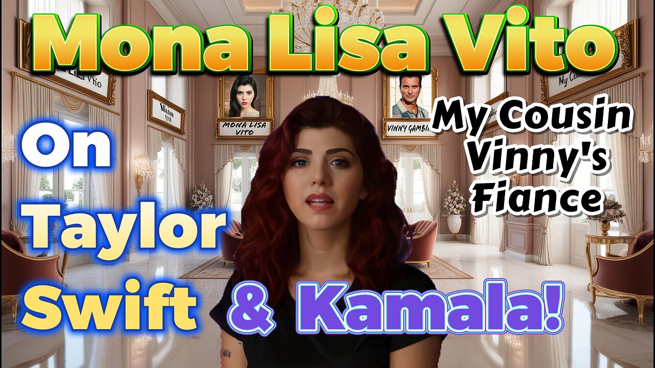 Mona Lisa Vito On Taylor Swift & Kamala! My Cousin Vinny's Fiancé