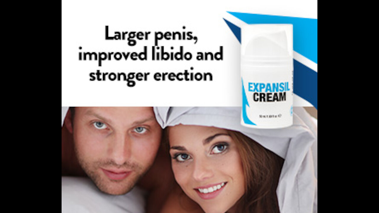 Expansil Cream review Male Enhancement Cream