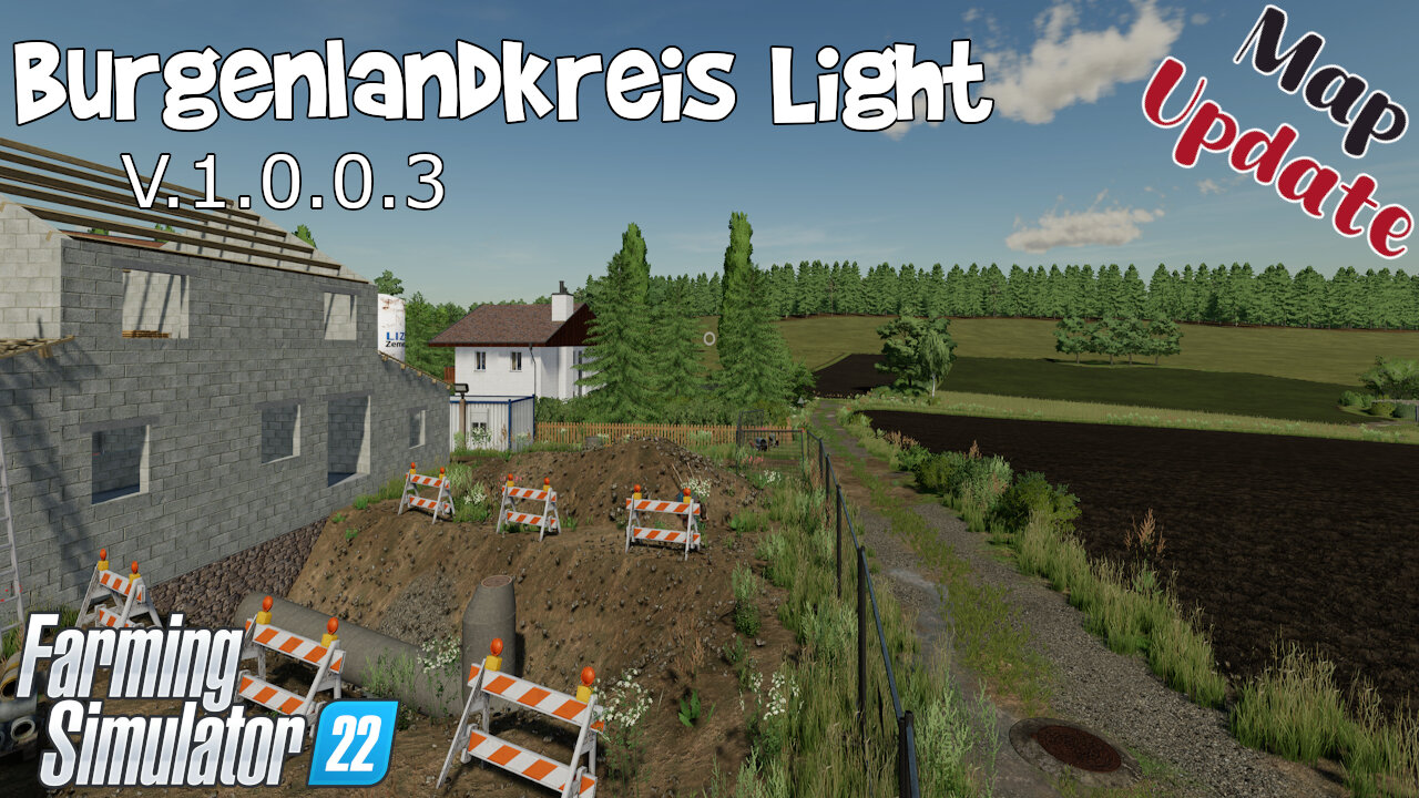 Map Update | Burgenlandkreis Light | V.1.0.0.3 | Farming Simulator 22