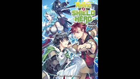 The Rising of the Shield Hero Vol. 5