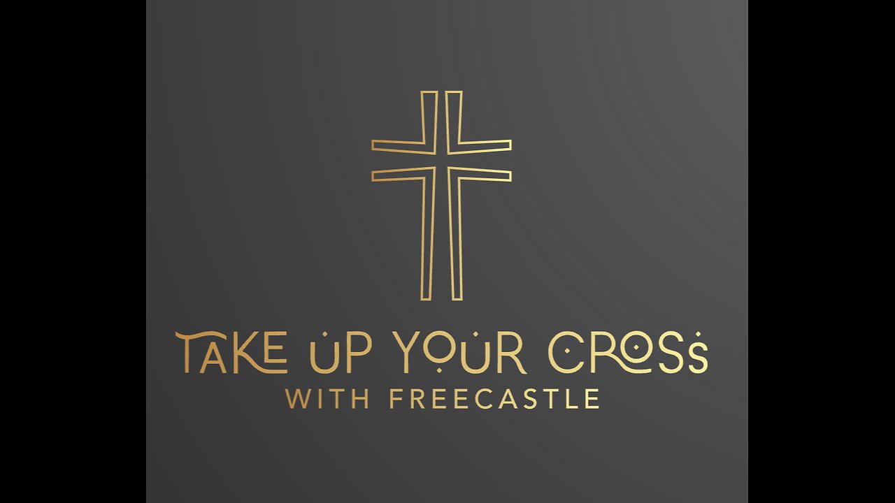 TAKE UP YOUR CROSS