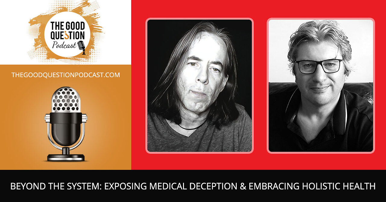 🌍 Beyond The System: Unmasking Medical Deception & Embracing Holistic Health 🌱