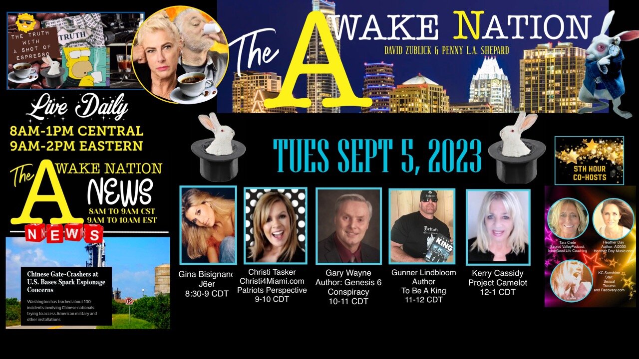 The Awake Nation 09.05.2023 CIA And Ukranian Nazi's Exposed In Jan. 6th PSYOP!