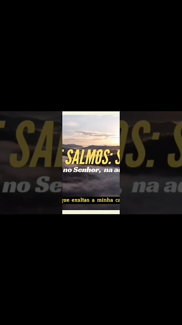 SALMOS 3: CONFIANÇA NO SENHOR.#shorts