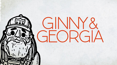 Ginny & Georgia is Painful...