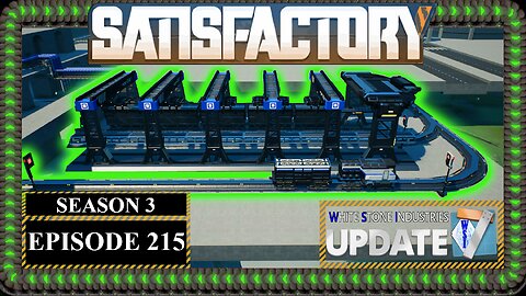 Modded | Satisfactory U7 | S3 Episode 215