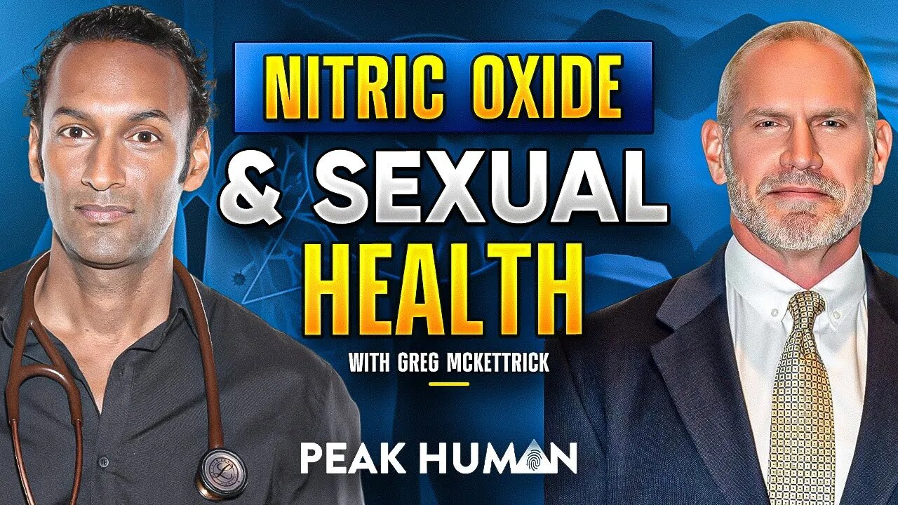 Connection of Nitric Oxide to Your Sexual Health with Greg Mckettrick