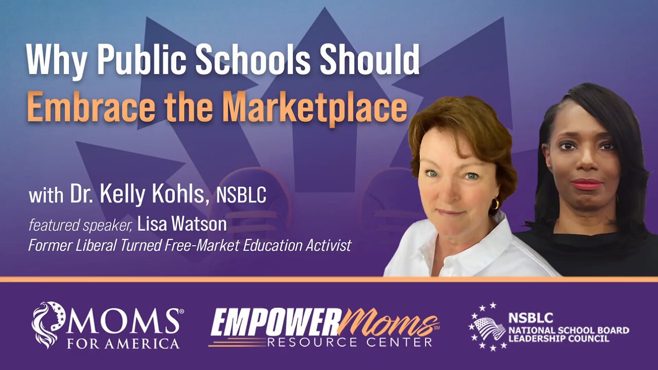 Webinar - Why Public Schools Should Embrace the Marketplace