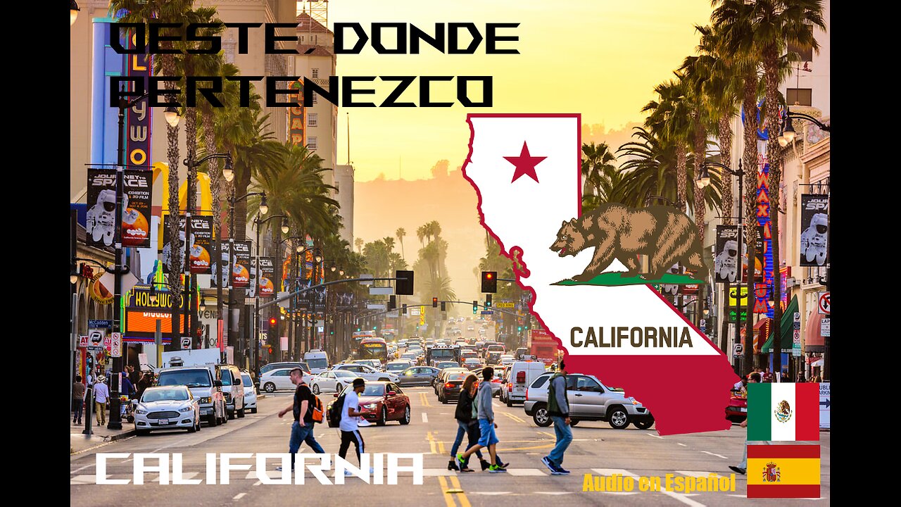 Oeste, Donde Pertenezco- Todo Sobre California