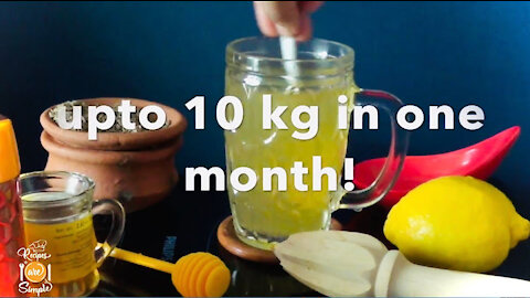 Weight Loss Drink | Helps To Reduce 10 Kg In One Month | Recipes are Simple