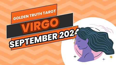 ♍️🔮VIRGO Tarot reading predictions for September 2024🔮♍️