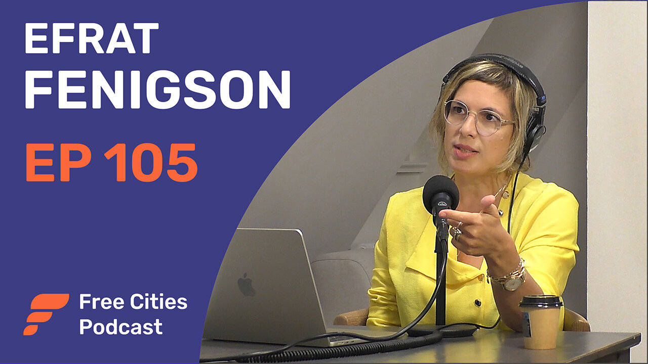 105 - Efrat Fenigson: Unmasking Agenda 2030