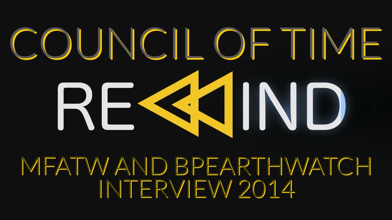 COT REWIND MFATW & BPEARTHWATCH Interview 12/12/14