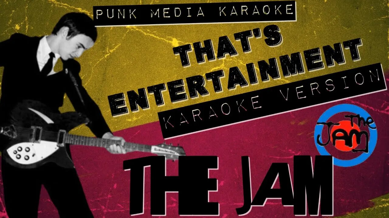 THE JAM ✴ THAT'S ENTERTAINMENT ✴ KARAOKE INSTRUMENTAL ✴ PMK