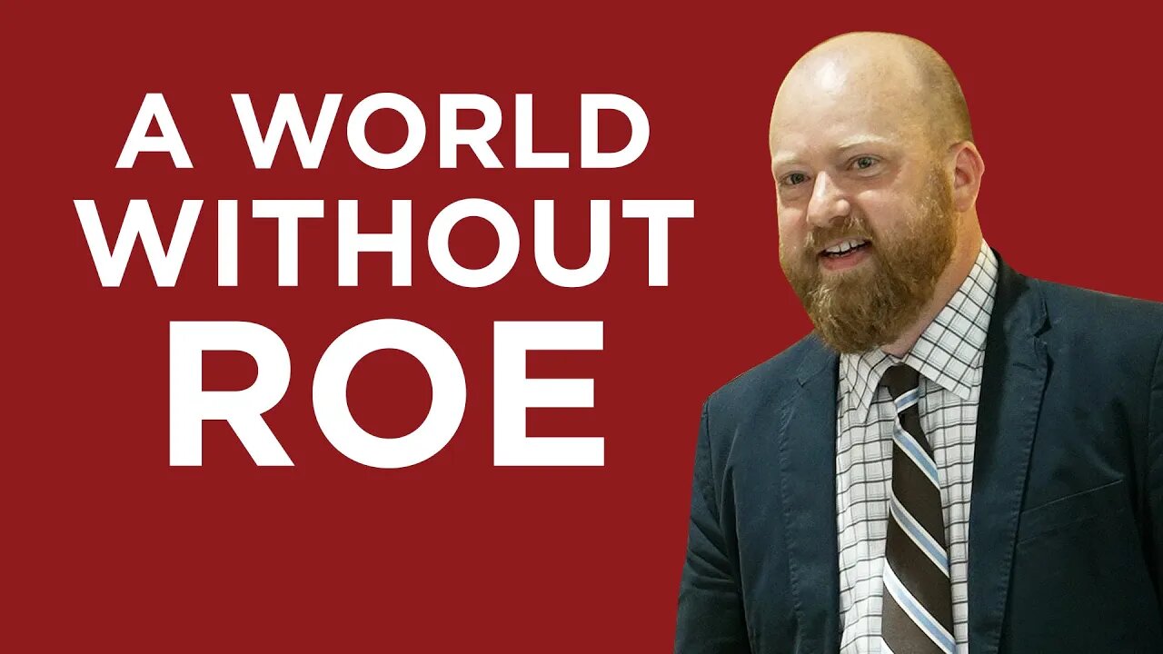 A World Without Roe | Toby Sumpter (King's Cross Church)