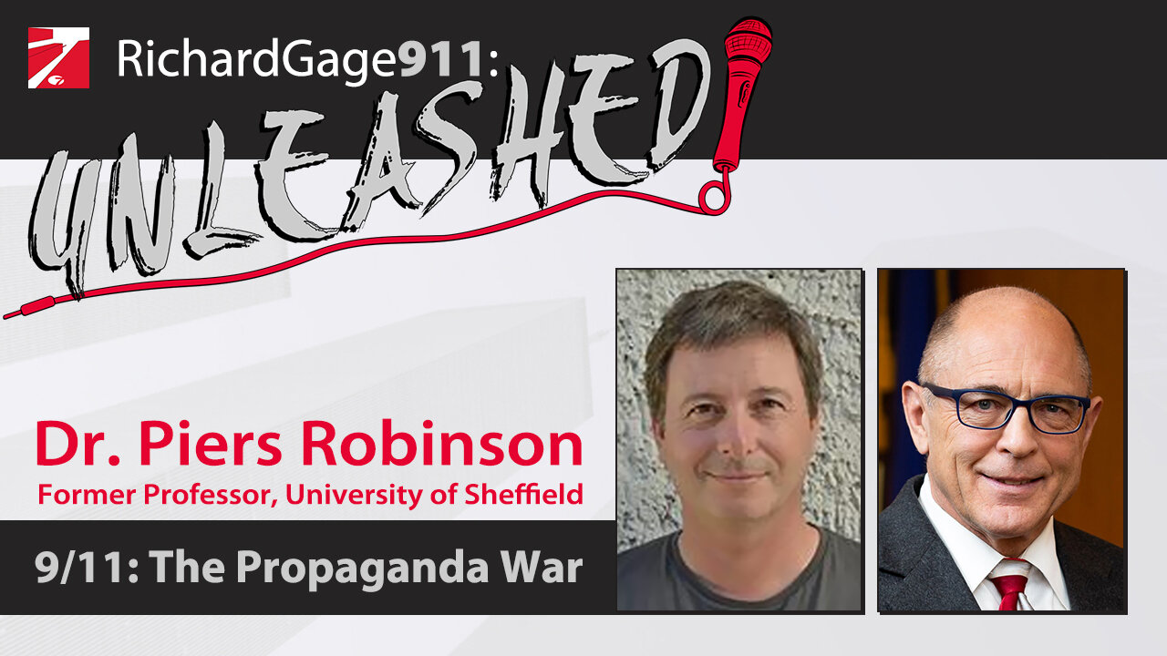 9/11: The Propaganda War | Piers Robinson, PhD