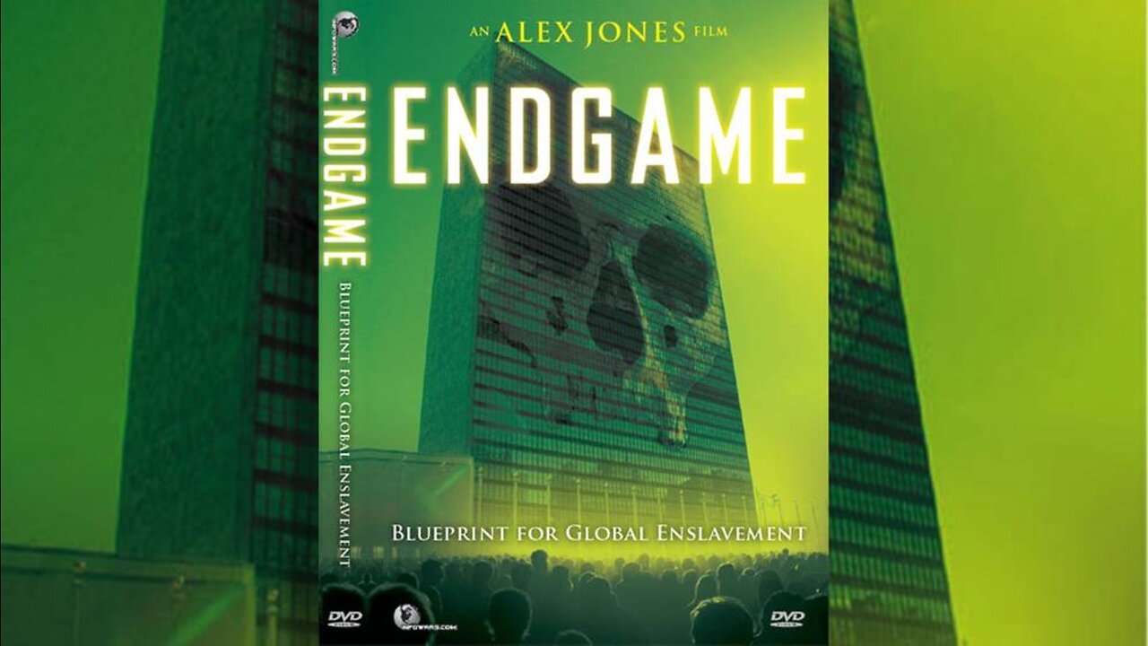 Alex Jones' ENDGAME: Blueprint for Global Enslavement - 10/26/2007