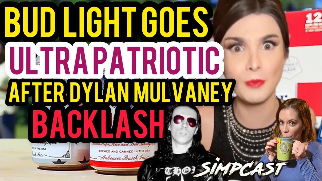 Budweiser Goes ULTRA Patriotic After Dylan Mulvaney Fallout! Razorfist on SimpCast w/ Chrissie Mayr