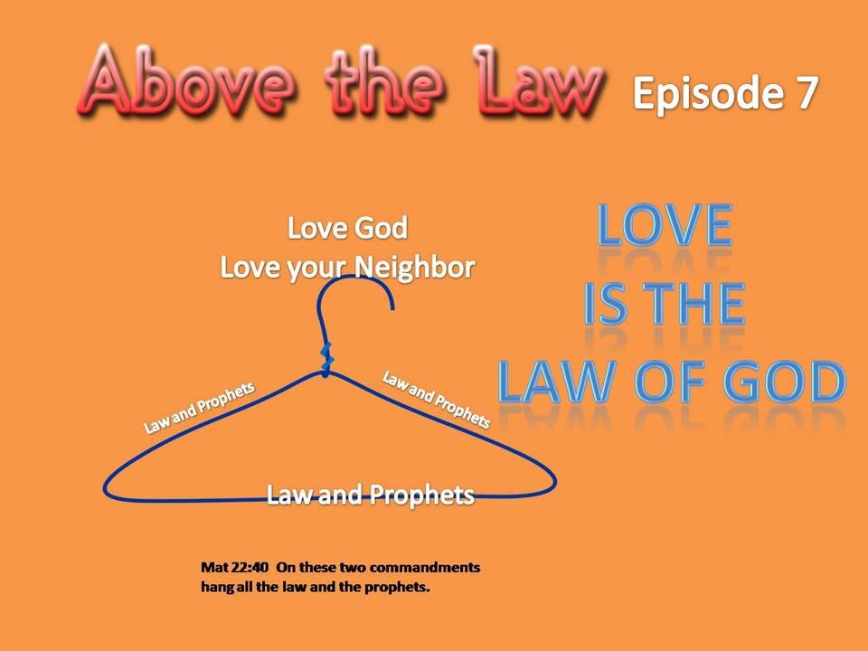 Above the Law epsiode 7( The Law of God episode 7)