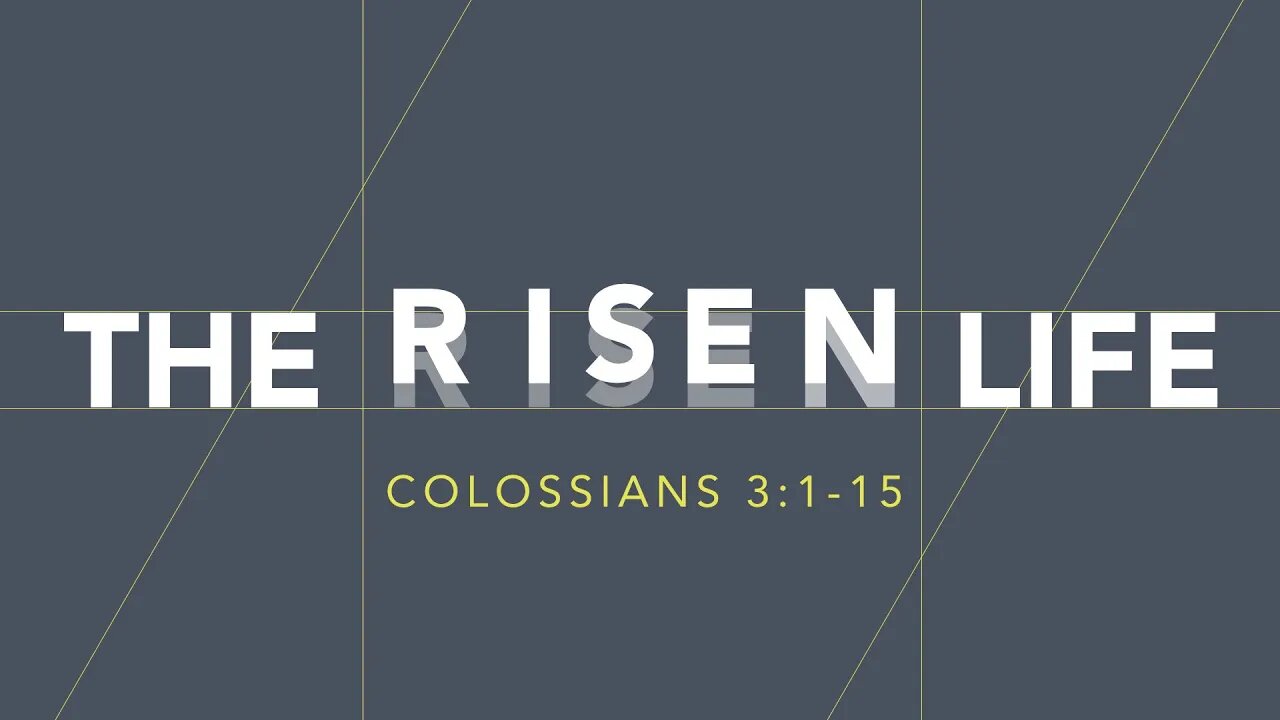 The Risen Life - Part 2