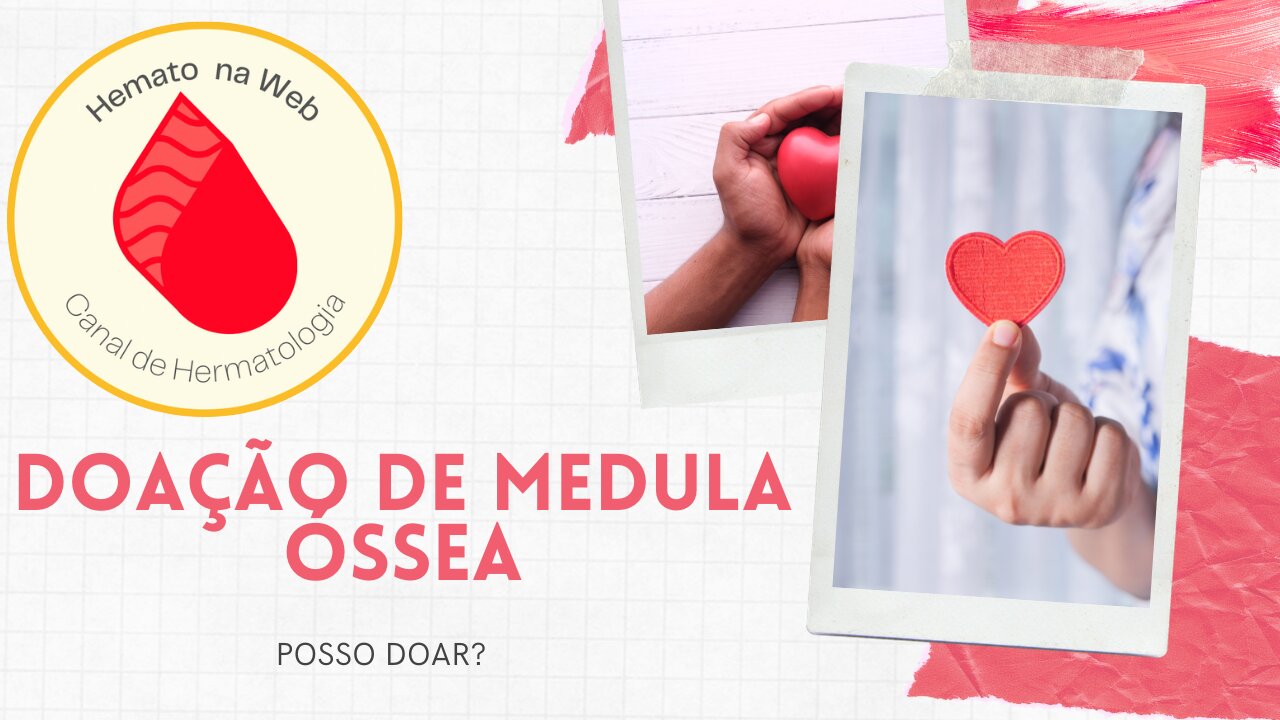 Doação [e transplante] de medula óssea, posso ser doador?