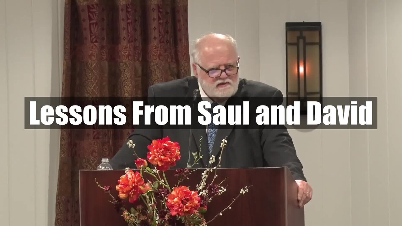 Lessons From Saul and David