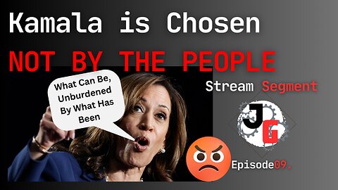 Kamala is Chosen NOT BY THE PEOPLE