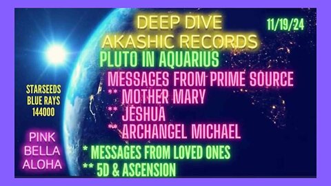 5D New Earth * Messages from our Loved Ones * Mother Mary * Jeshua * Archangel Michael