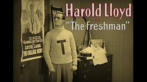THE FRESHMAN 1925 Harold Lloyd & Jobyna Ralston FULL MOVIE #46 AFI BEST SILENT FILMS