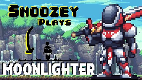 Snoozey Plays: Moonlighter (Episode #1)