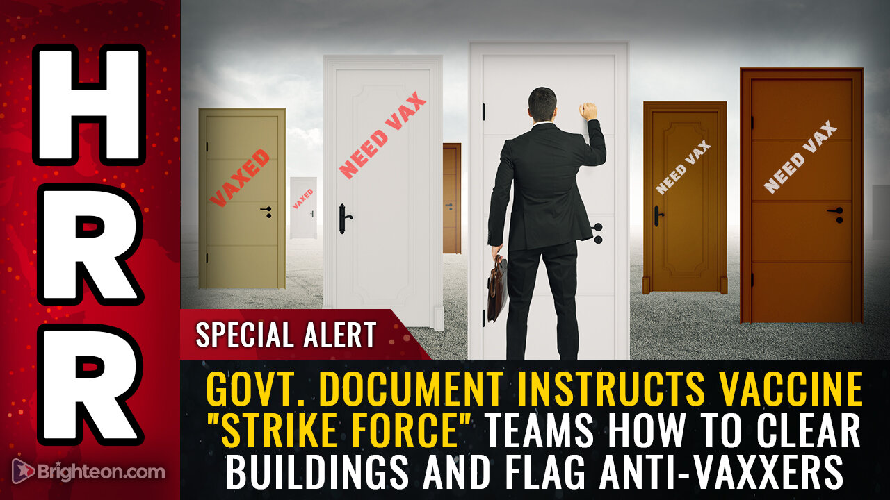 SPECIAL ALERT: Govt. instructs vaccine "strike force" teams how to clear buildings