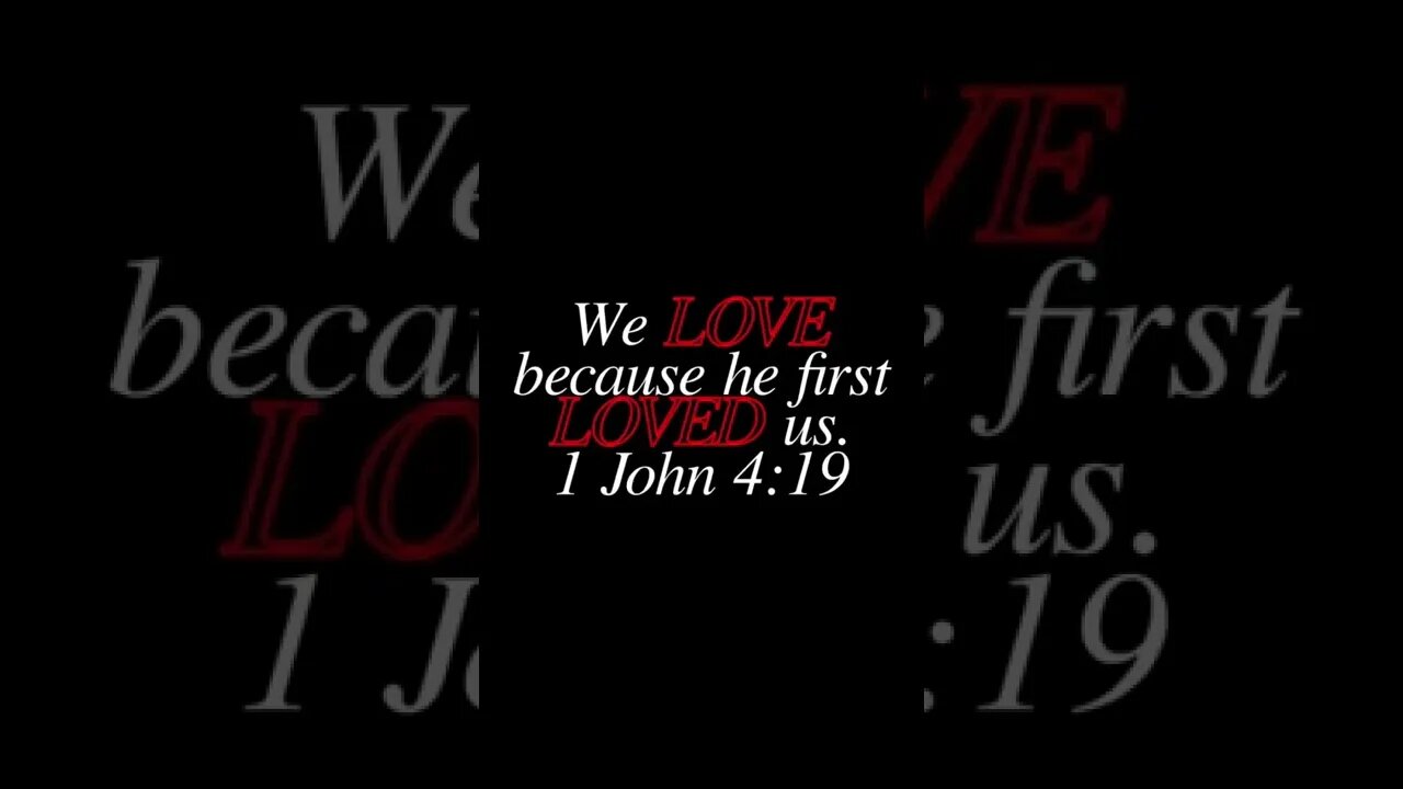 1 John 4:19 #john #love #jesus #christian