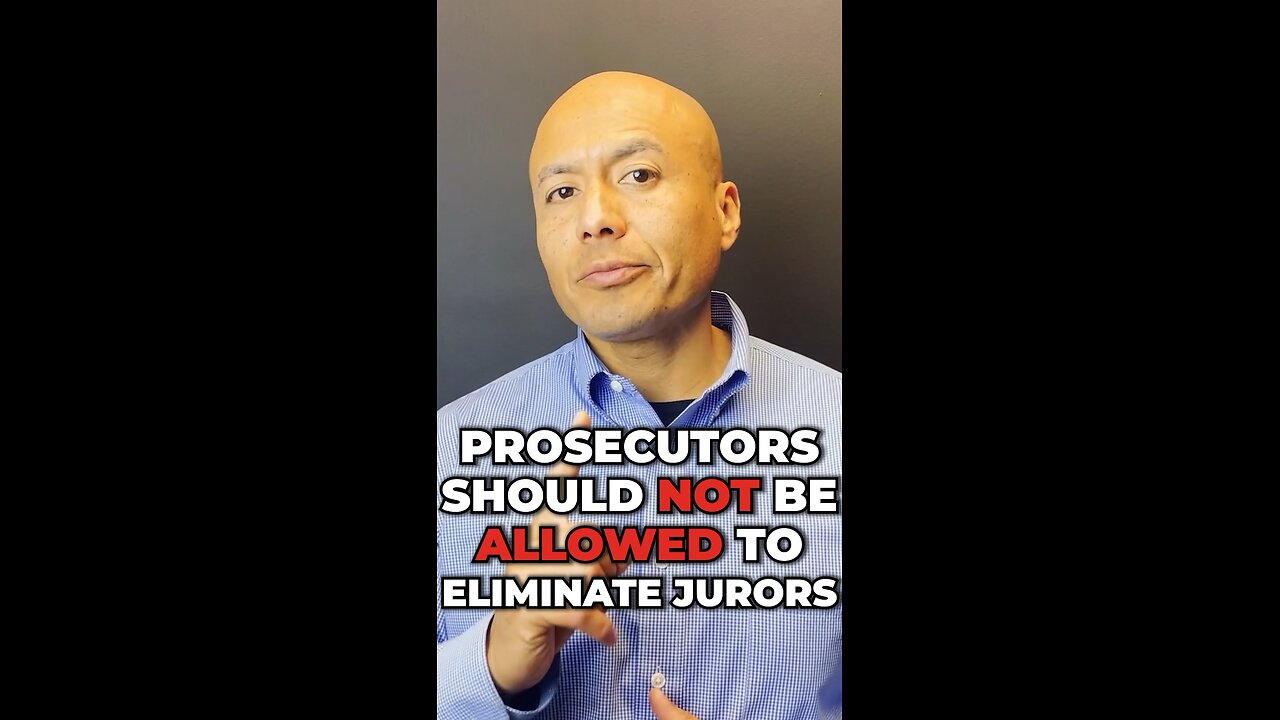 Prosecutors Should Not Be Allowed To Eliminate Jurors