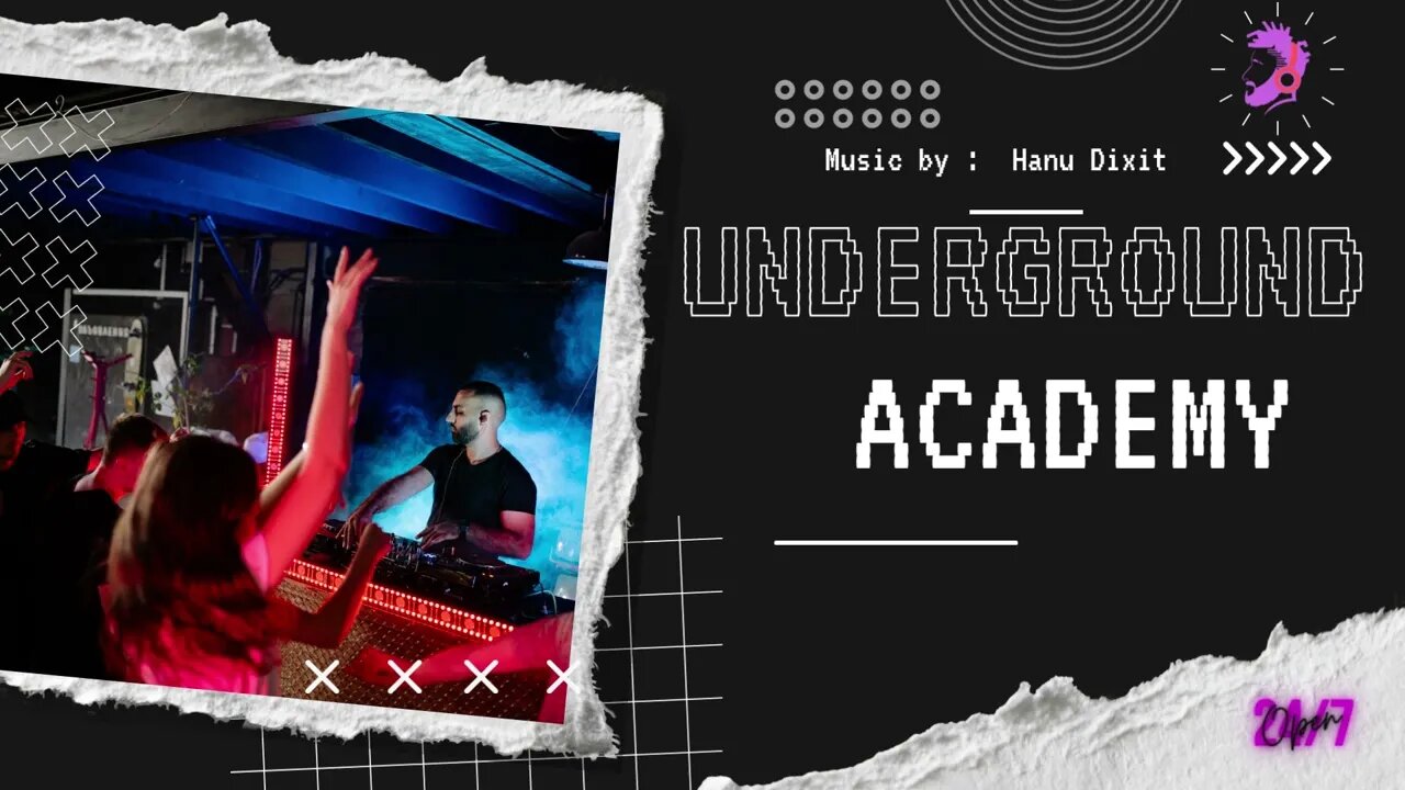 "Underground Academy" with Hanu Dixit {no copyright music }