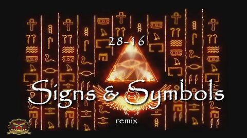 28-16 Signs & Symbols Remix (OFFICIAL MUSIC VIDEO)