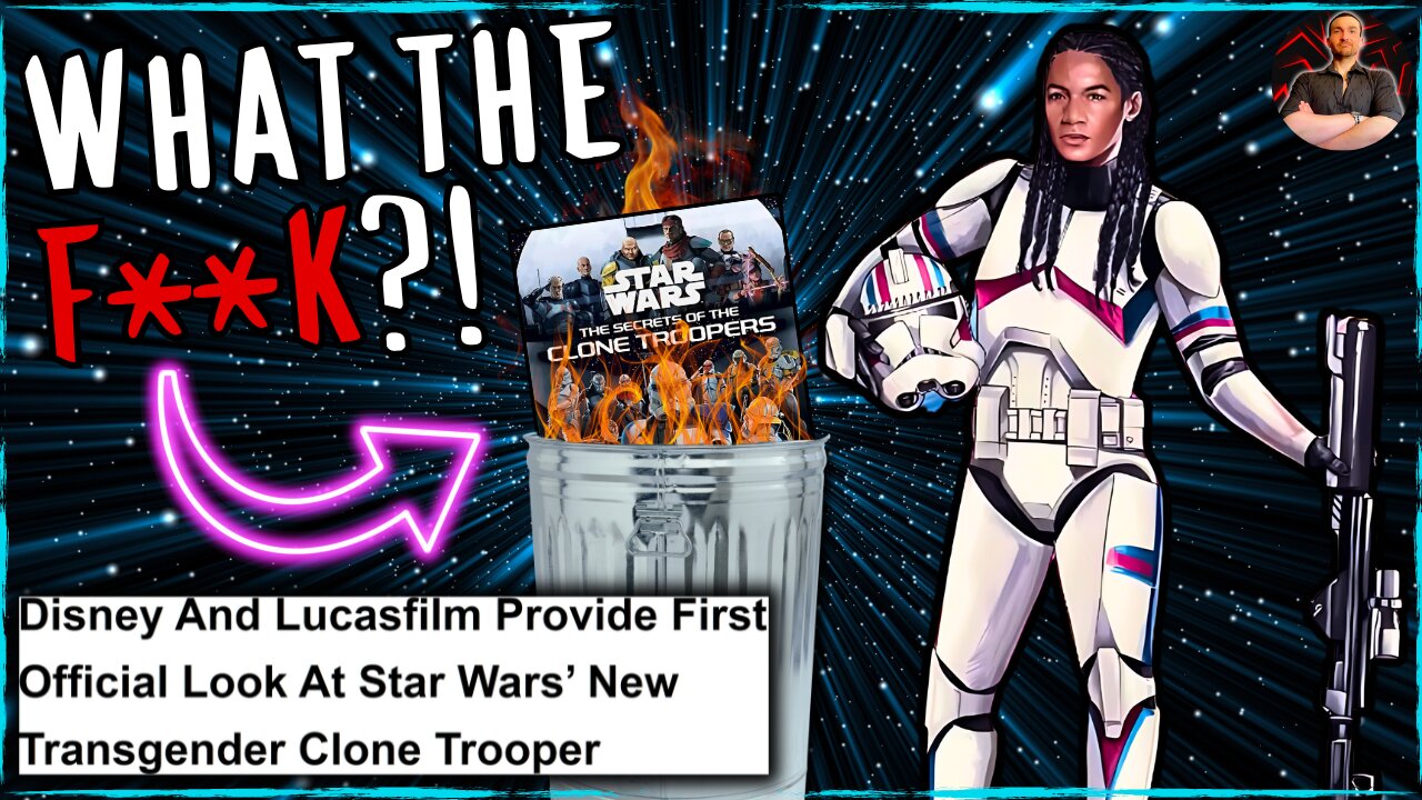 Star Wars Introduces a TRANS Clone Trooper For KIDS! Disney is INSANE!