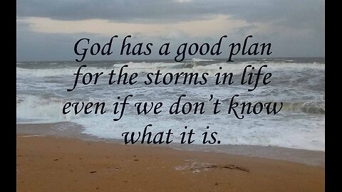 God Has A Good Plan For You