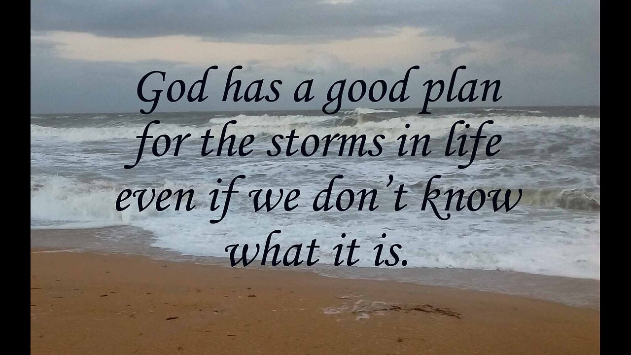 God Has A Good Plan For You