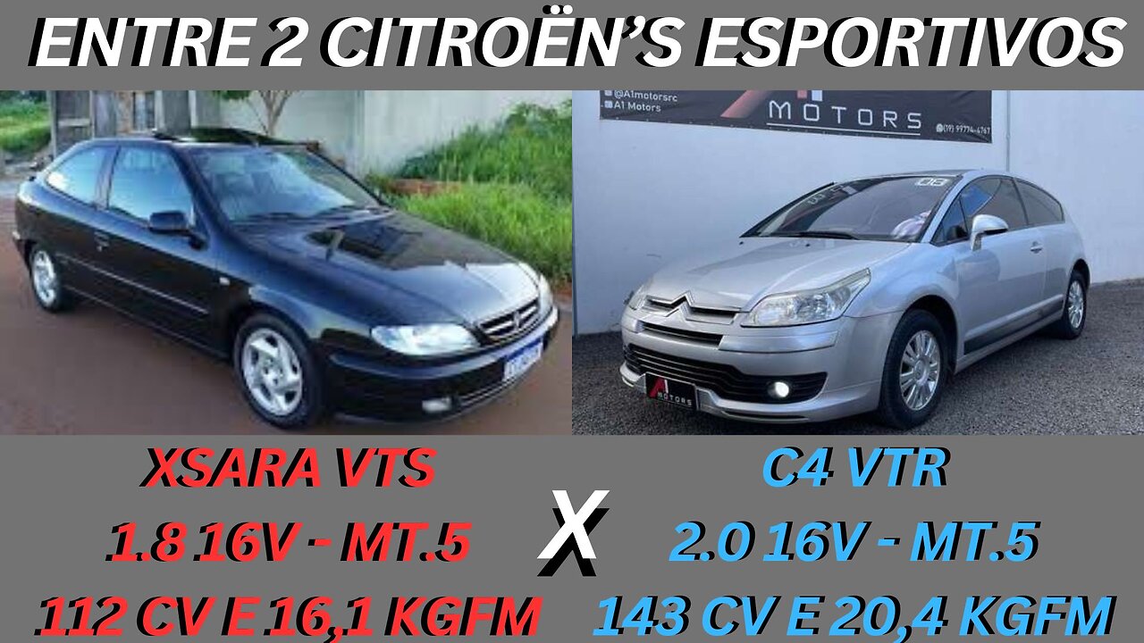 ENTRE 2 CARROS - CITROËN XSARA VTS X CITROËN C4 VTR - CÂMBIO MANUAL, DISCRETO E COM MUITO POTÊNCIAL
