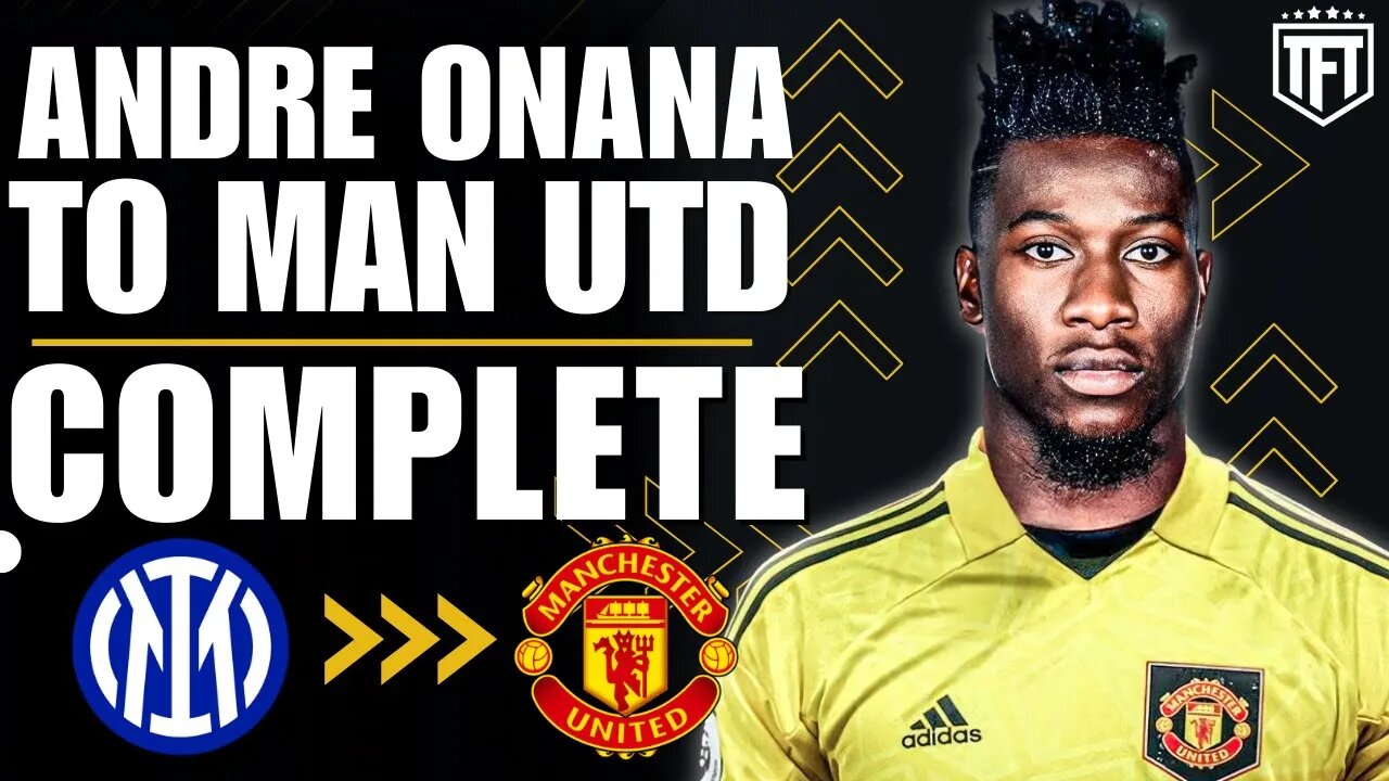 Andre Onana to Manchester United DEAL COMPLETE ✍️