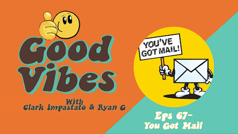 Eps. 67-You Got Mail